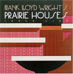 <p>Hugging the ground  with low  sheltering roofs and spacious interiors  Frank Lloyd Wright's Prairie houses have long been favourites among his hundreds of buildings.</p>